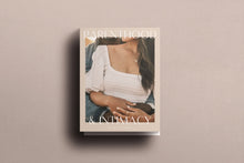 Load image into Gallery viewer, Parenthood & Intimacy: The Real-as-it-Gets Guide to Intimacy Within Parenthood
